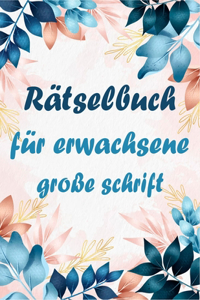 Rätselbuch für erwachsene große schrift