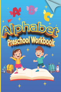 Alphabet Preschool Workbook