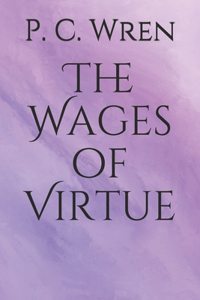 Wages of Virtue
