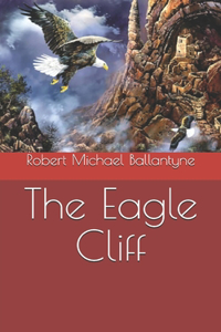 The Eagle Cliff