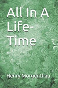 All In A Life-Time