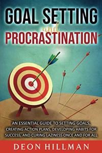 Goal Setting and Procrastination