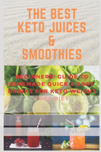 The Best Keto Juices & Smoothies