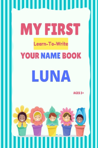 My First Learn-To-Write Your Name Book