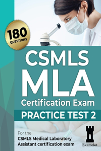 CSMLS MLA Certification Exam