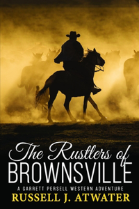 Rustlers of Brownsville