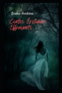 Contes Erotiques Effrayants