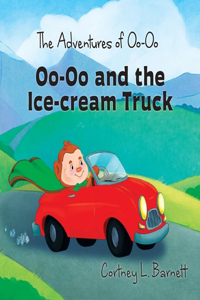 Adventures of Oo-Oo: Oo-Oo and the Ice Cream Truck
