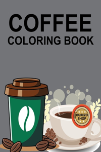 Coffee Coloring Book