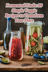 Fermented Finds