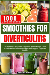Smoothies for Diverticulitis