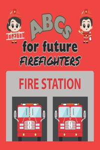 ABCs for Future Firefighters