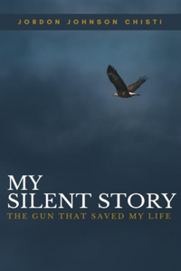 My Silent Story