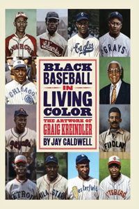 Black Baseball In Living Color