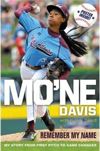 Mo'ne Davis: Remember My Name