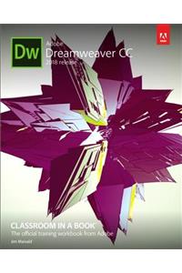 Adobe Dreamweaver CC Classroom in a Book (2018 release)