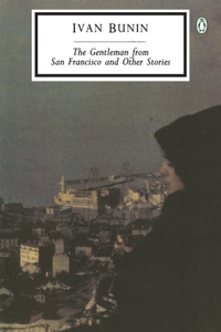 Gentleman from San Francisco and Other Stories