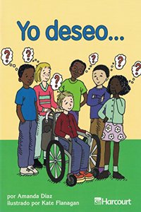 Harcourt School Publishers Trofeos: Below Level Individual Reader Grade 3 Yo Deseo