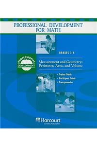 Professional Development for Math, Grades 3-6: Measurement and Geometry: Perimeter, Area, and Volume