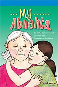 Storytown: On Level Reader Teacher's Guide Grade 5 My Abuelita