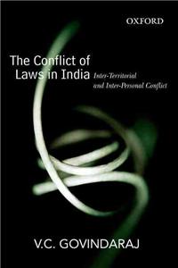The The Conflict of Laws in India Conflict of Laws in India: Inter-Territorial and Inter-Personal Conflict