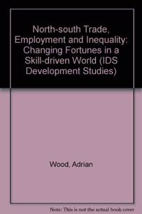 North-South Trade, Employment, and Inequality