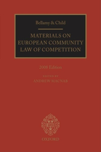 Bellamy & Child Materials on European Community Law of Competition