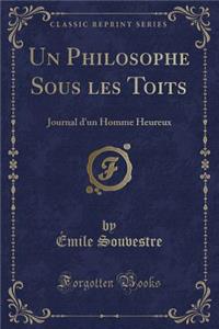 Un Philosophe Sous Les Toits