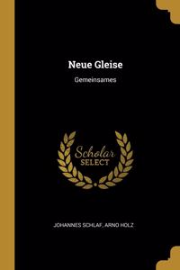 Neue Gleise