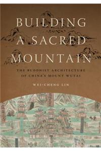 Building a Sacred Mountain