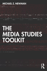 Media Studies Toolkit