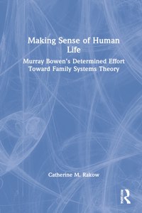 Making Sense of Human Life