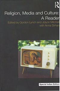 Religion, Media and Culture: A Reader