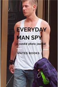 Everyday Man Spy