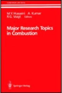 Major Research Topics in Combustion