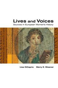 Lives and Voices: Sources in European Women S History