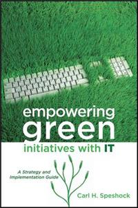 Empowering Green Initiatives with IT