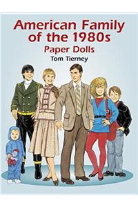 American Family of the 1980s Paper Dolls