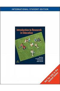 Introduction to Research in Education, International Edition