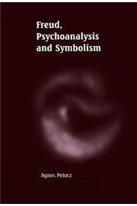 Freud, Psychoanalysis and Symbolism