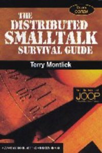 The Distributed Smalltalk Survival Guide