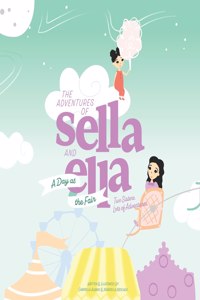 The Adventures of Sella and Ella