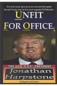 Unfit for Office