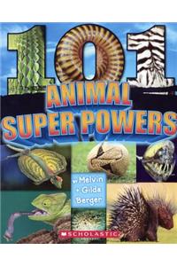 101 Animal Super Powers