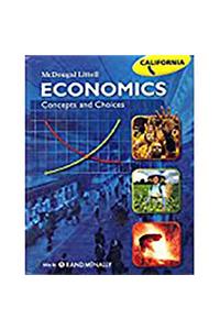 Economics: Concepts and Choices: Student Edition Grades 9-12 2008