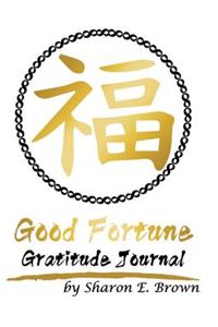 Good Fortune Gratitude Journal
