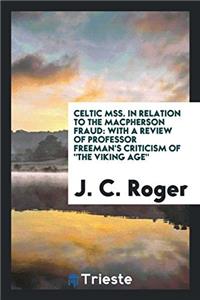 Celtic Mss. in Relation to the MacPherson Fraud