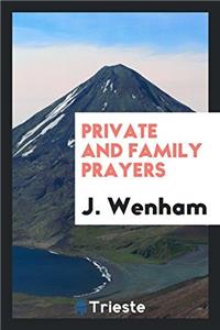 Private and Family Prayers