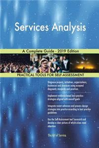 Services Analysis A Complete Guide - 2019 Edition