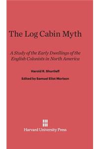 The Log Cabin Myth